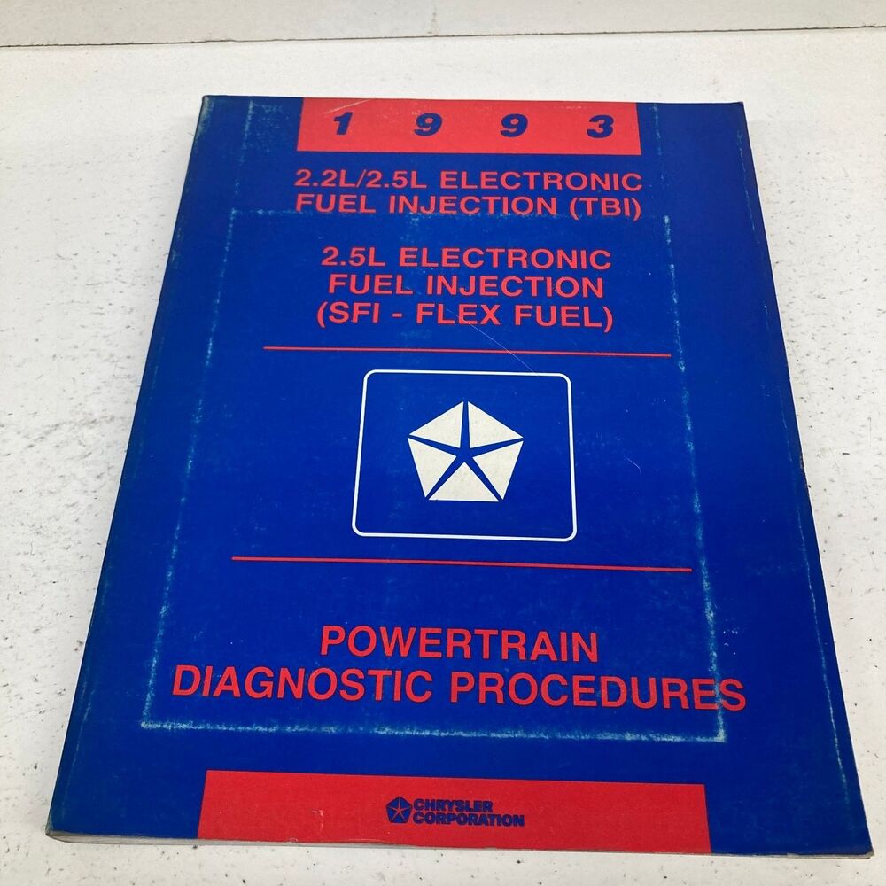 Chrysler 2.2L 2.5L Electronic Fuel Injection Diagnostic Procedures 1993